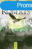 Nora Roberts - A mgia diadala - A Kivlasztott Krnikja 3.