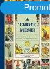 Alison Davies - A tarot mesi - Ismerd meg a krtyalapok mg