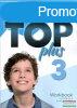 Get to the Top Plus 3 Workbook Including Extra Grammar Pract