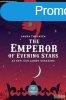 Laura Thalassa - The Emperor of Evening Stars - Az Esti Csil