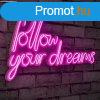 Follow Your Dreams - Pink Dekoratv manyag LED vilgts 60