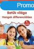 Betk vilga - Hangok differencilsa