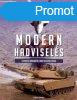 Modern hadvisels - A koreai hbortl Irak megszllsig