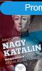 Nagy Katalin Magnlete : A Felvilgosult crn