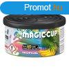 Lampa, Magic cup, Illatost, Tropical