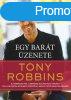 Anthony Robbins - Egy bart zenete