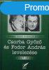 Csorba Gyz s Fodor Andrs levelezse 1947-1994