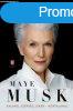 Maye Musk - Egy nnek legyenek tervei