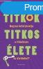 A titkok titkos lete