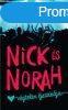 David Levithan, Rachel Cohn - Nick s Norah vgtelen jszak