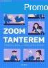 Zoom-tanterem