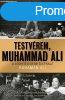 Testvrem, Muhammad Ali