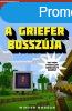 A Griefer bosszja - Grieferek ligja harmadik knyv