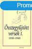 sszegyjttt versek I. - 1930-1945