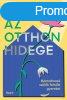 AZ OTTHON HIDEGE 