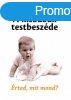 A kisbabk testbeszde