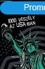 1000 veszly az USA-ban