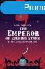 The Emperor of Evening Stars - Az Esti Csillagok Csszra