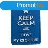 WARAGOD Keep Calm and I love my K9 PVC rtt, kk