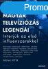 A MAGYAR TELEVZIZS LEGENDI