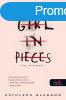 Girl in Pieces - Lny, darabokban