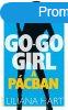 Liliana Hart: Go-go girl a pcban