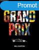 Grand Prix - A Forma-1 kpes trtnelme