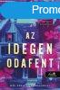 AZ IDEGEN ODAFENT