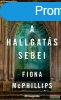 Fiona McPhillips - A hallgats sebei