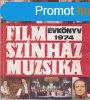 FILM, SZNHZ, MUZSIKA VKNYV 1974