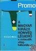 A MAGYAR KIRLYI HONVD LGIER A MSODIK VILGHBORBAN