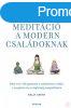 MEDITCI A MODERN CSALDOKNAK