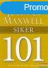 John C. Maxwell - Siker 101