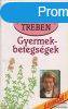 Maria Treben - Gyermekbetegsgek