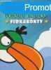 Angry Birds - A nagy zld firkaknyv