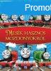 Thomas & Friends - Mesk hasznos mozdonyokrl