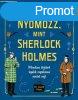 Nyomozz, mint Sherlock Holmes