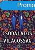 Csodlatos vilgossg