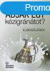 Adjak egy kzigrntot? - Elbeszlsek - Ills Gyrgy