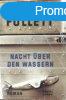 Nacht ber den wassern - Ken Follett