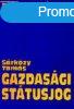 Gazdasgi sttusjog - Magyar gazdasgi jog (Egyetemi tankny