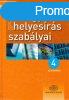 A magyar helyesrs szablyai - 4 az egyben! -