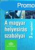 A magyar helyesrs szablyai - 3 az egyben CD nlkl - MTA