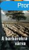 A barbrokra vrva - J. M. Coetzee