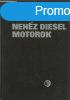 Nehz diesel motorok - Kovcshzy Ern