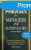 Perfect Phrases for Managers and Supervisors - Hundreds of R