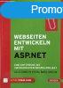 Webseiten entwickeln mit ASP.NET - Eine Einfhrung mit umfan