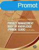 A Guide to the Project Management Body of Knowledge (PMBOK G