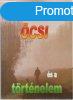 csi s a trtnelem - Nyrfs Pyrker Dezs