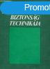 Az elektromossg biztonsgtechnikja - Markovich Ivn